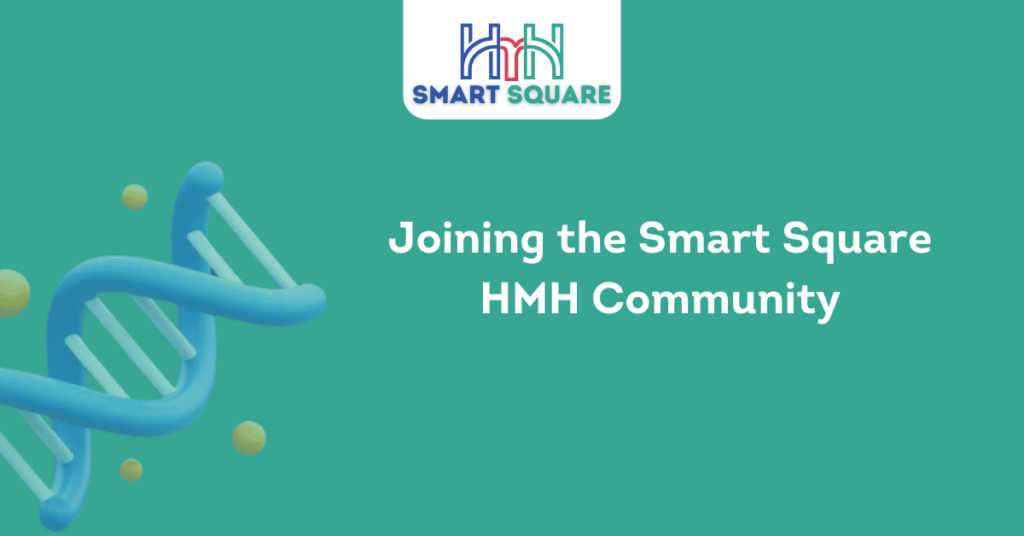 Joining the Smart Square HMH Community