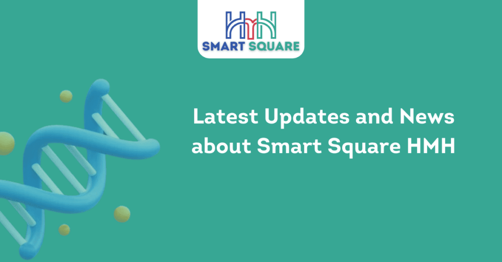 Latest Updates and News about Smart Square HMH